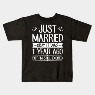 1 Wedding Anniversary Just Married Kids T-Shirt